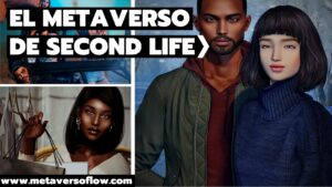 El Metaverso de Second Life