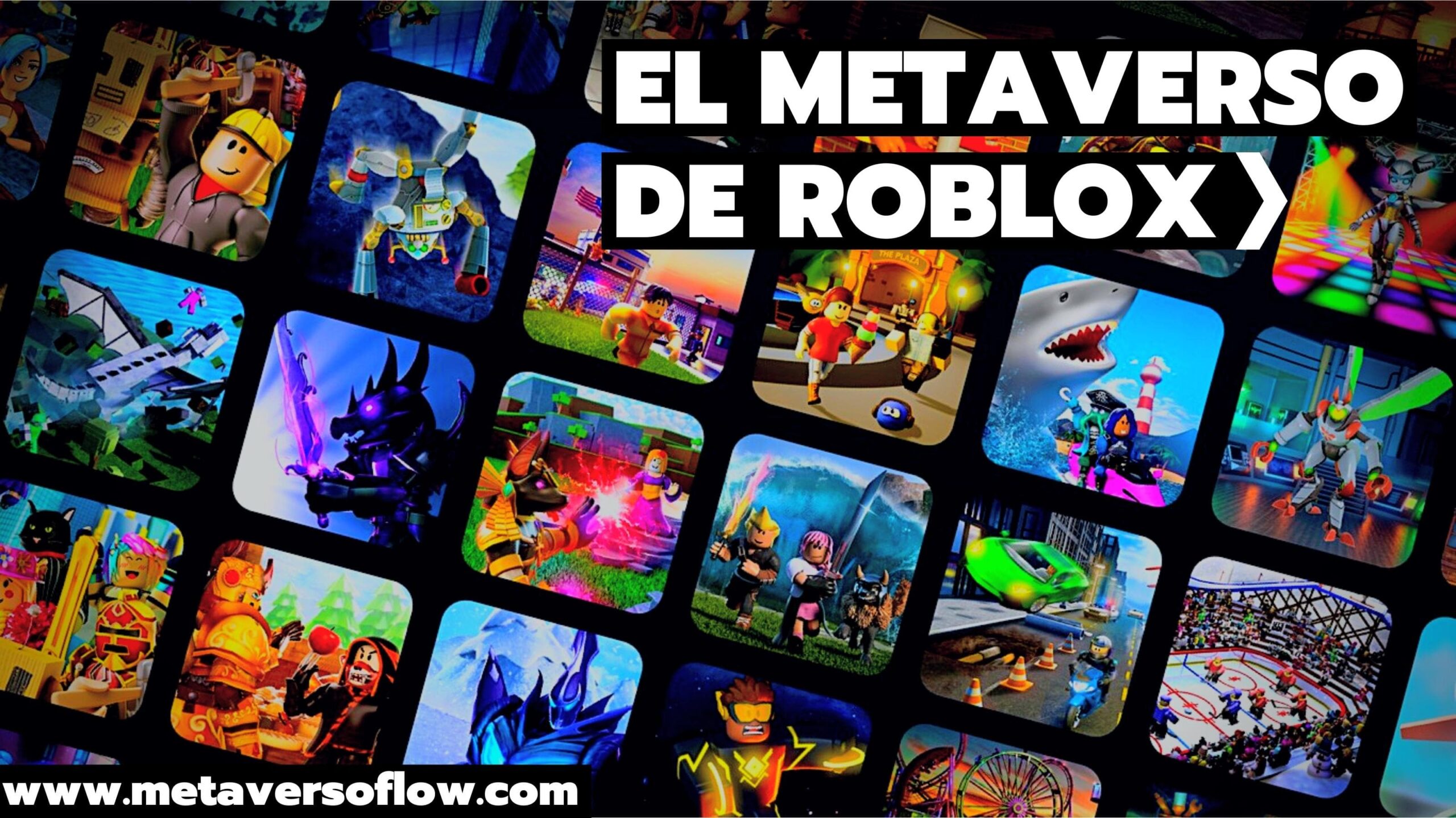 El Metaverso de Roblox